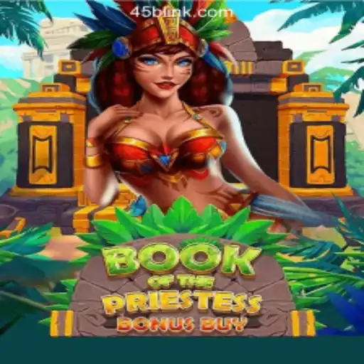 Exploring BookOfThePriestess: A Captivating Slot Adventure on the 45B.COM Platform