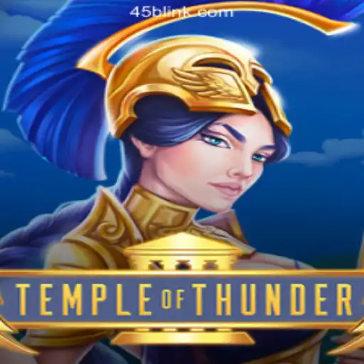 TempleofThunder: Explore the Excitement on the 45B.COM Platform - Oficial Slots Brasil
